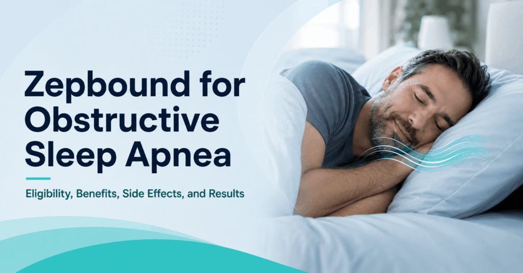 Promotional banner for Zepbound for obstructive sleep apnea; man sleeping in bed with teal wave graphics and bold title text.